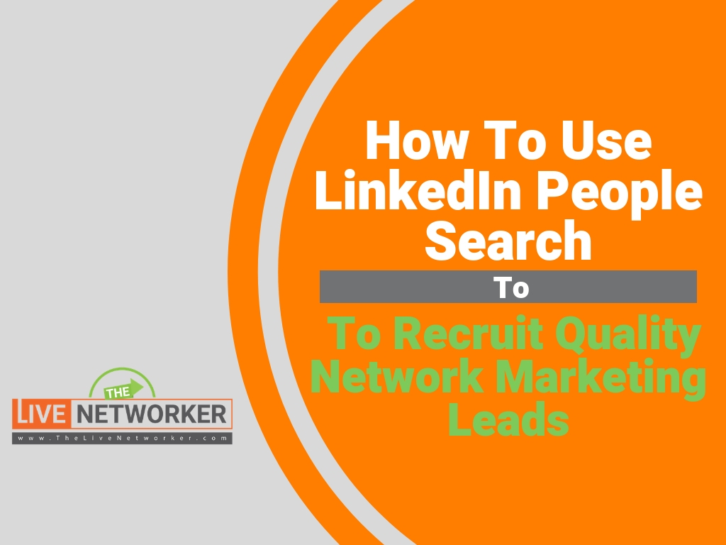 linked people search for network marketing leads